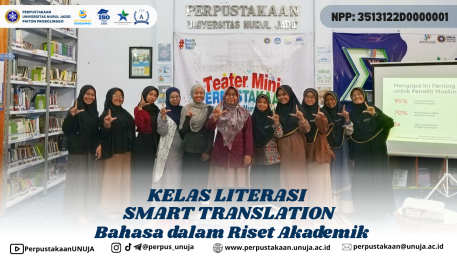 kelas-literasi-perpustakaan-unuja-bekali-peserta-tingkatkan-kemampuan-smart-translation-dalam-riset