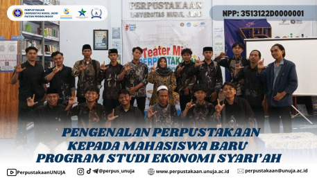 perpustakaan-unuja-kenalkan-layanan-kepada-mahasiswa-baru-ekonomi-syari’ah
