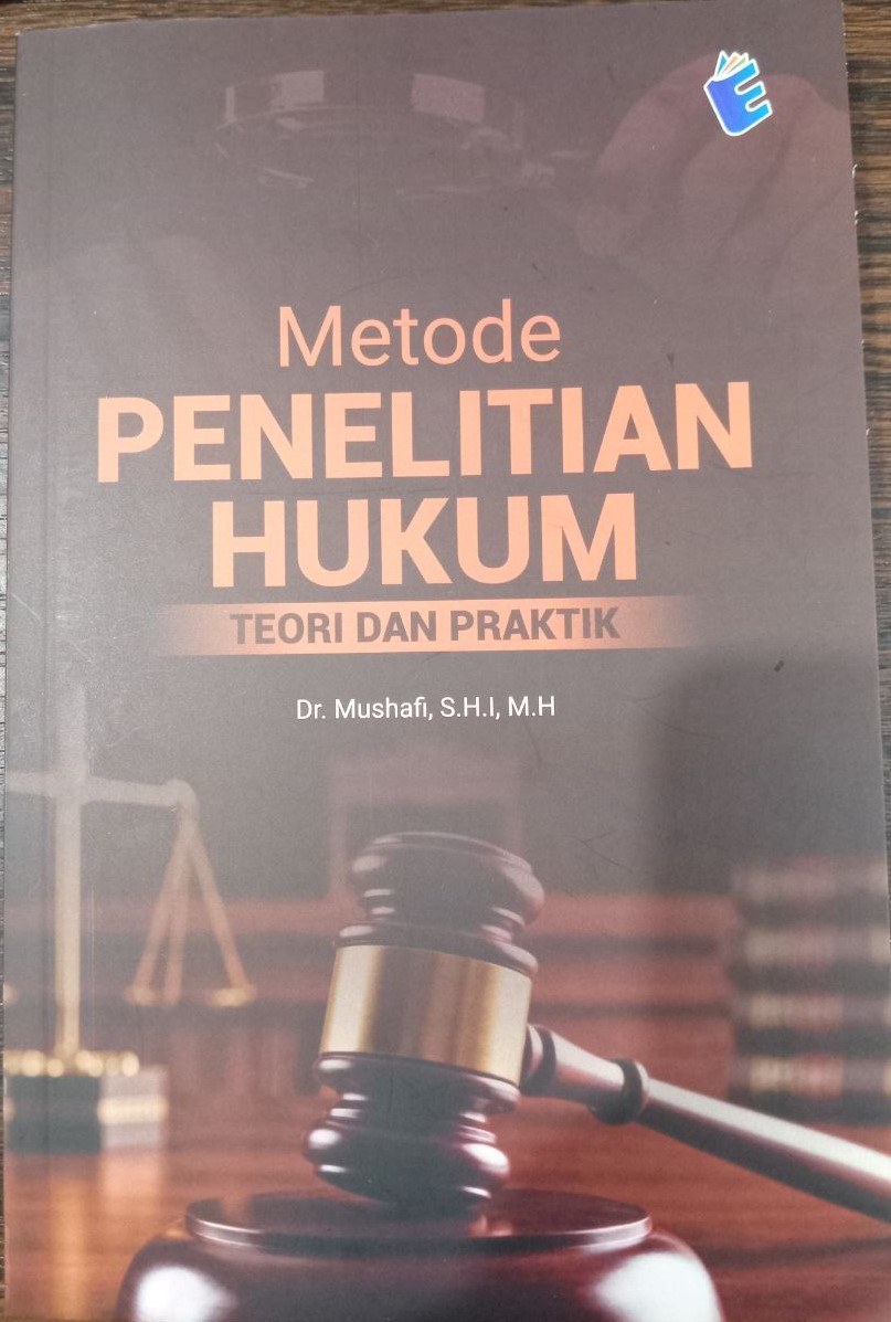 metode-penelitian-hukum-teori-dan-praktik