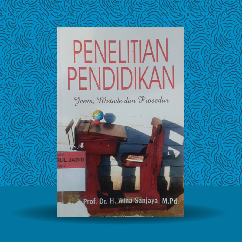 penelitian-pendidikan-jenis-metode-dan-prosedur